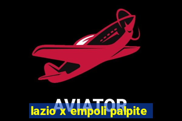 lazio x empoli palpite